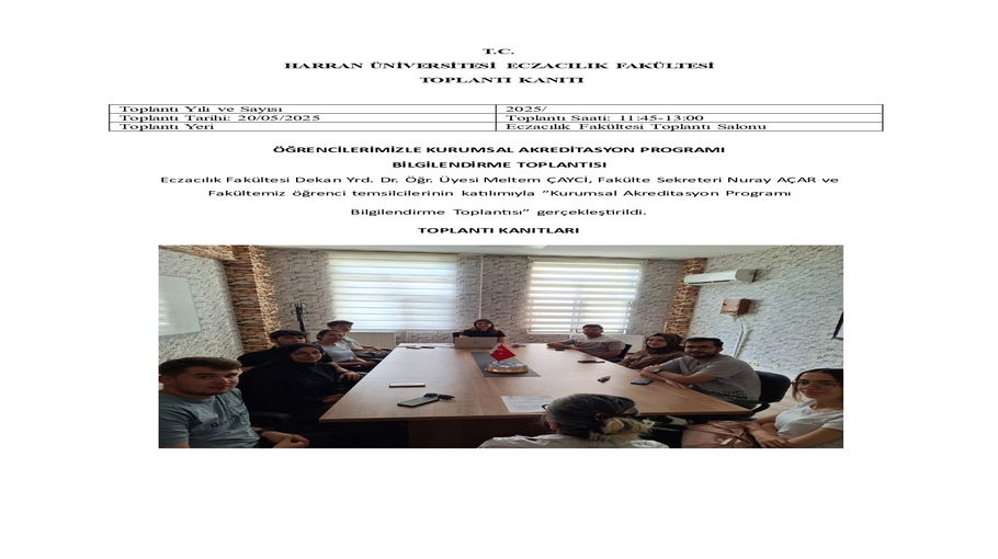 ÖĞRENCİLERİMİZLE KURUMSAL AKREDİTASYON PROGRAMI BİLGİLENDİRME TOPLANTISI